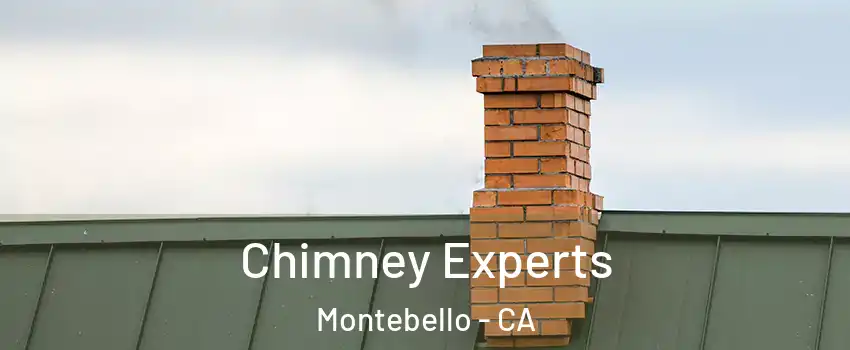 Chimney Experts Montebello - CA