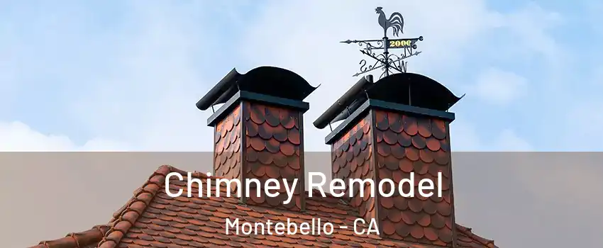  Chimney Remodel Montebello - CA