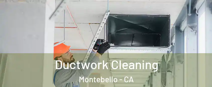  Ductwork Cleaning Montebello - CA