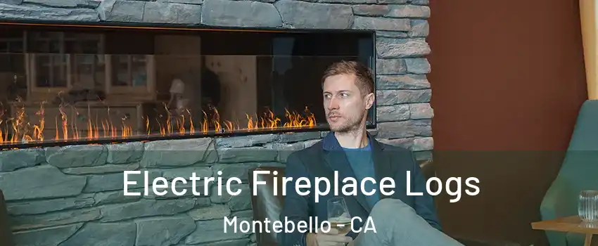  Electric Fireplace Logs Montebello - CA