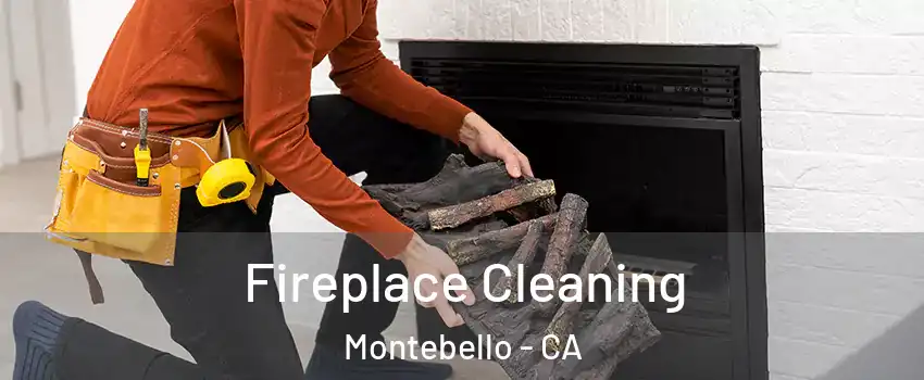  Fireplace Cleaning Montebello - CA