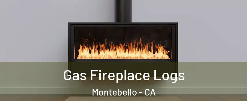  Gas Fireplace Logs Montebello - CA