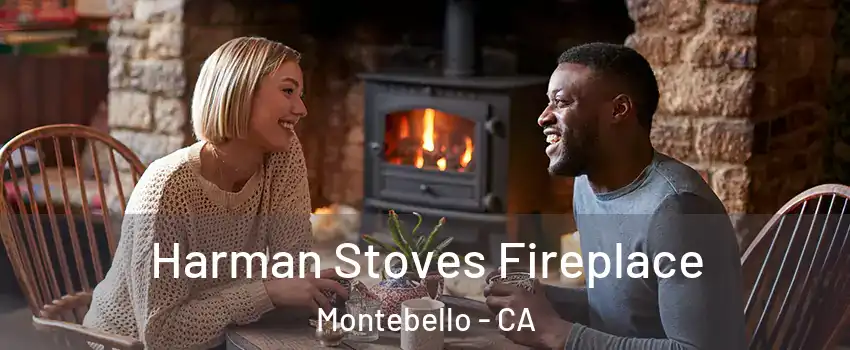  Harman Stoves Fireplace Montebello - CA