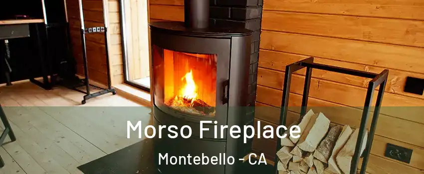  Morso Fireplace Montebello - CA